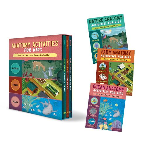 Cover image for Anatomy Activities for Kids Box Set: Nature Anatomy, Farm Anatomy, and Ocean Anatomy Activities