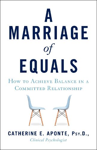 Cover image for A Marriage of Equals: How to Achieve Balance in a Committed Relationship