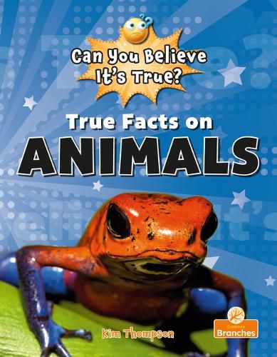 True Facts On Animals