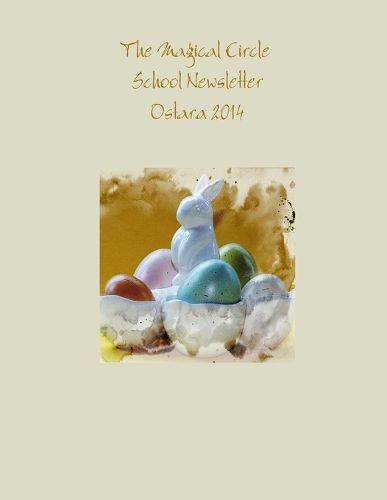 Cover image for The Magical Circle School Newsletter Ostara 2014