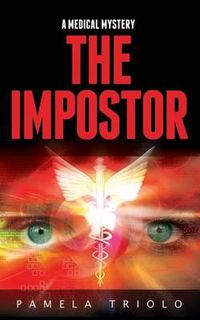 Cover image for The Impostor: A Medical Mystery