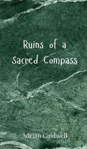 Cover image for Ruins of a Sacred Compass