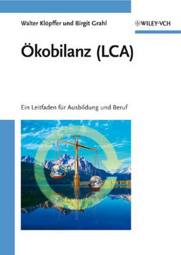 Cover image for OEkobilanz (LCA): Ein Leitfaden fur Ausbildung und Beruf