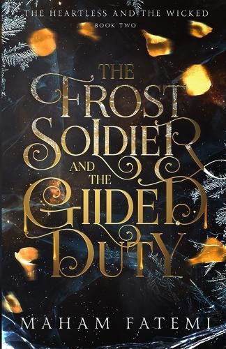 Cover image for The Frost Soldier and the Gilded Duty