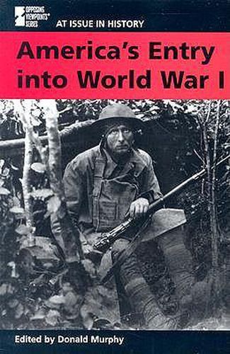 Cover image for America's Entry Into World War I