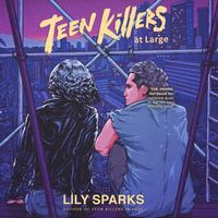 Cover image for Teen Killers at Large