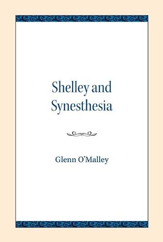 Cover image for Shelley and Synesthesia