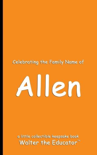 Celebrating the Family Name of Allen