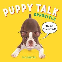 Cover image for Puppy Talk: Opposites