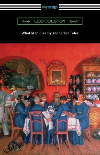 Cover image for What Men Live By and Other Tales