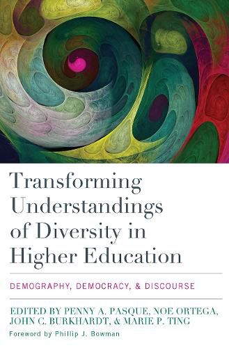 Transforming Understandings of Diversity in Higher Education: Demography, Democracy, & Discourse