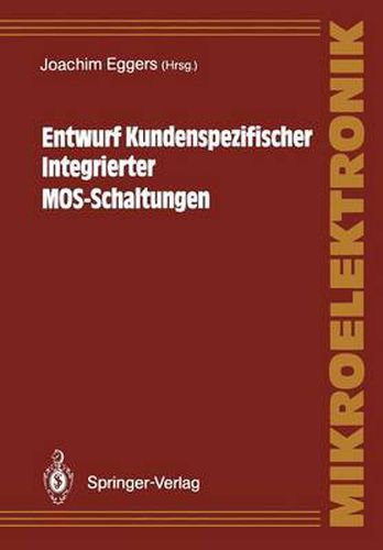 Cover image for Entwurf Kundenspezifischer Integrierter MOS-Schaltungen