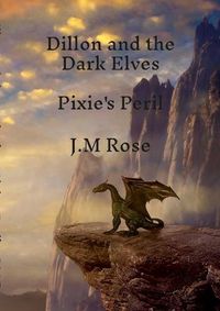 Cover image for Dillon and the Dark Elves