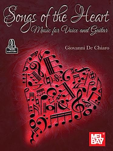 Cover image for Songs of the Heart Music for Voice and Guitar