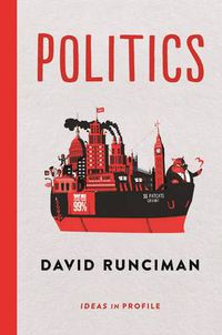 Cover image for Politics: Ideas in Profile