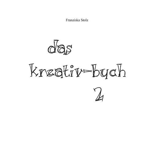 Cover image for Das Kreativ-Buch 2