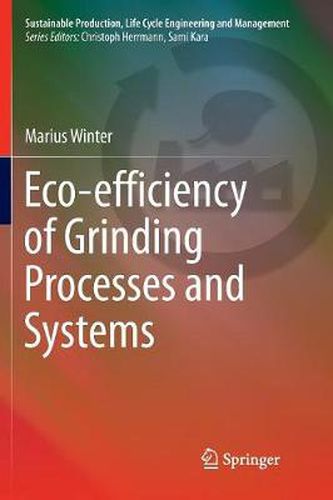 Cover image for Eco-efficiency of Grinding Processes and Systems