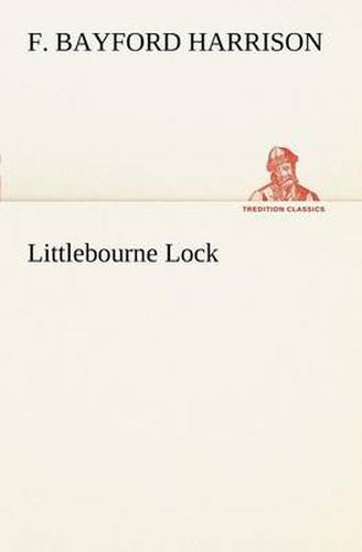 Cover image for Littlebourne Lock