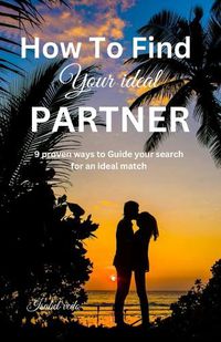 Cover image for How to find your ideal partner