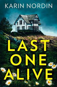 Cover image for Last One Alive