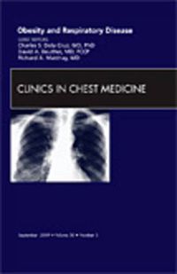 Cover image for Obesity and Respiratory Disease, An Issue of Clinics in Chest Medicine