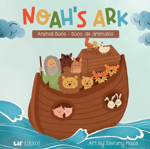 Cover image for Noah's Ark: Animal Duos / Duos de animales (Bilingual: English/Spanish)