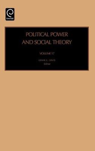 Cover image for Political Power and Social Theory