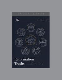 Cover image for Reformation Truths