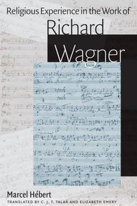 Cover image for Religious Experience in the Work of Richard Wagner