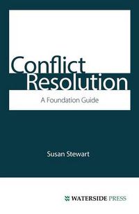 Cover image for Conflict Resolution: A Foundation Guide