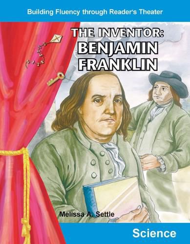 Cover image for The Inventor: Benjamin Franklin