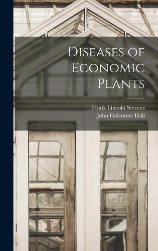 Diseases of Economic Plants