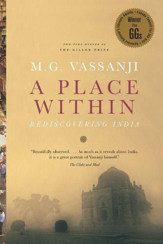 Cover image for A Place Within: Rediscovering India