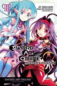 Cover image for Sword Art Online: Mother's Rosary, Vol. 2 (manga)