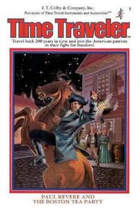 Cover image for Paul Revere & The Boston Tea Party