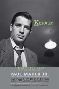 Cover image for Kerouac: His Life and Work