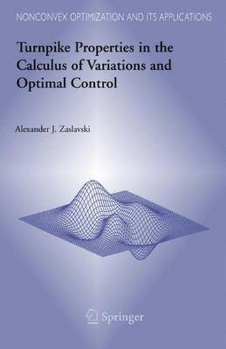 Cover image for Turnpike Properties in the Calculus of Variations and Optimal Control