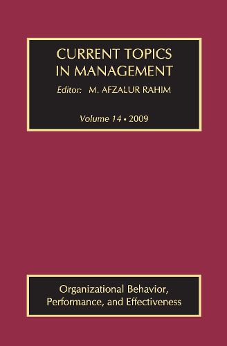 Cover image for Current Topics in Management: Volume 14, Organizational Behavior, Performance, and Effectiveness