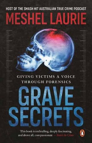 Cover image for Grave Secrets: Giving victims a voice through forensics