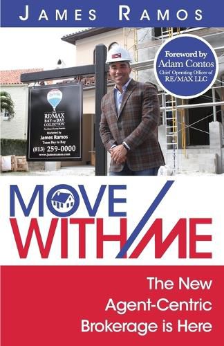 Move With Me: The New Agent-Centric Brokerage is Here
