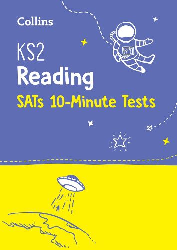 Cover image for KS2 English Reading SATs 10-Minute Tests: For the 2023 Tests
