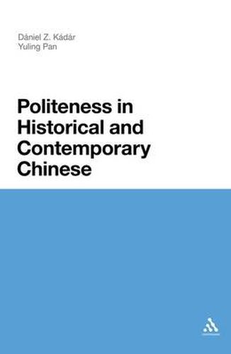 Cover image for Politeness in Historical and Contemporary Chinese