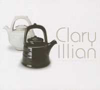 Cover image for Clary Illian: A Potter's Potter