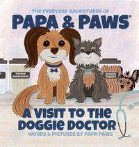 Cover image for A Visit to the Doggie Doctor