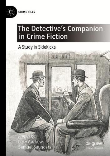 Cover image for The Detective's Companion in Crime Fiction: A Study in Sidekicks
