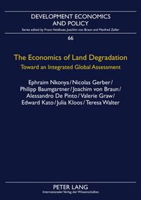 Cover image for The Economics of Land Degradation: Toward an Integrated Global Assessment