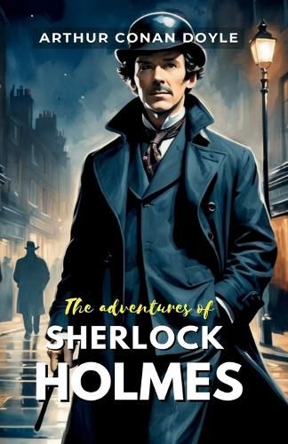 Cover image for The Adventures of Sherlock Holmes