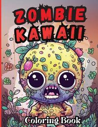 Cover image for Zombie Kawaii Coloring Book