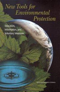 Cover image for New Tools for Environmental Protection: Education, Information, and Voluntary Measures