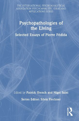 Cover image for Psychopathologies of the Living